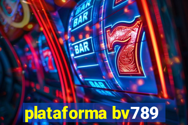 plataforma bv789